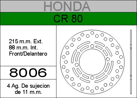 DISCO FRENO HONDA 80 CR........HIERRO.DEL..HD8006